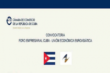 Foro Empresarial Cuba-Unión Económica Euroasiática
