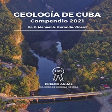 Geología de Cuba. Compendio 2021