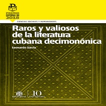 Raros y valiosos de la literatura cubana decimonónica