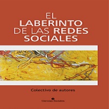 El laberinto de las redes sociales