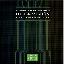 Algunos fundamentos de la Visión por computadora