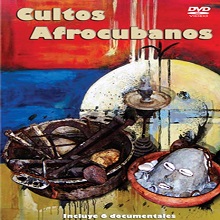 DVD Cultos Afrocubanos